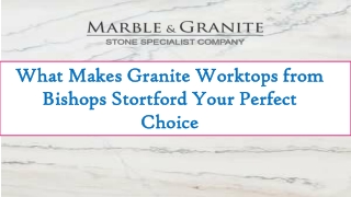 What Makes Granite Worktops from Bishops Stortford Your Perfect Choice