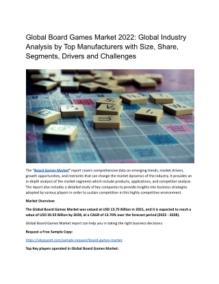 Global Board Games Market 2022: Global Industry Analysis by Top Manufacturers.