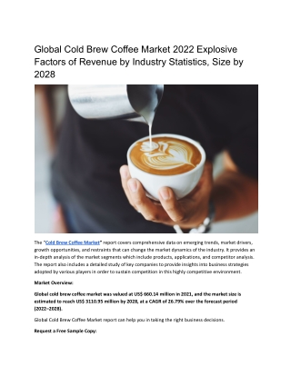 Global Cold Brew Coffee Market 2022 Explosive Factors of Revenue by Industry Sta