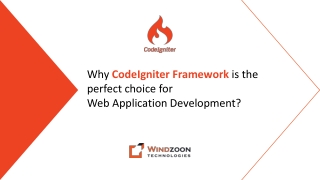 Why CodeIgniter Framework is the perfect choice for Web Application Development?