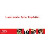 Leadership for Better Regulation