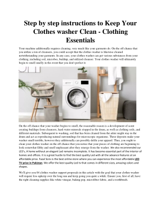 Step by step instructions to Keep Your Clothes washer Clean