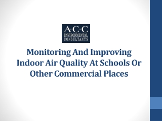 Monitoring And Improving Indoor Air Quality At Schools Or Other Commercial Places