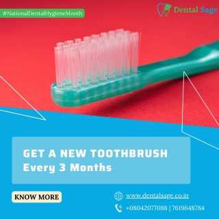 Changing Your Old Toothbrush | Best Dental Clinic in Yelahanka | Dental Sage