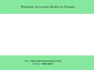 Pneumatic accessories dealers in Chennai