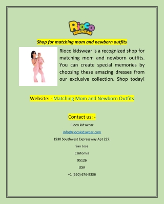 Shop for matching mom and newborn outfits
