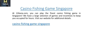 Casino Fishing Game Singapore 126asia.com