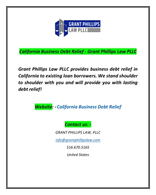 California Business Debt Relief  Grant Phillips Law PLLC