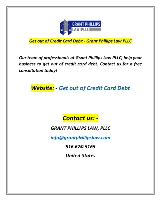 Get out of Credit Card Debt - Grant Phillips Law PLLC