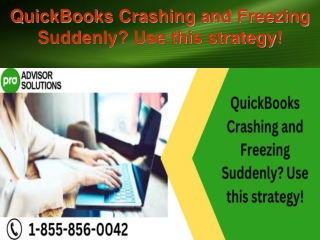 QuickBooks Crashing and Freezing Suddenly Use this strategy