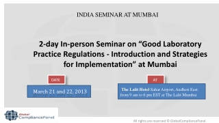 India Seminar 2013 on “Good Laboratory Practice Regulations