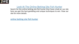 Look At The Online Betting Site Fish Hunter