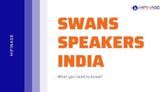 Best Swans Speakers India | HiFiNage