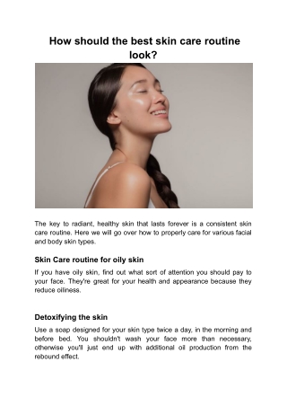 How would one define the ideal skin care routine