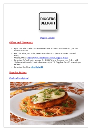 Upto 10% Offer - Order Now at Diggers Delight Menu!!