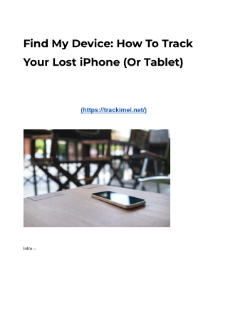 Find My Device: How To Track Your Lost iPhone (Or Tablet)