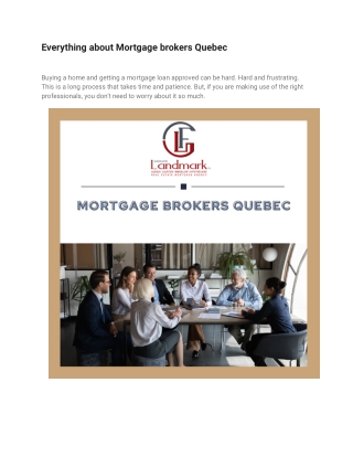 Everything about Mortgage brokers Quebec