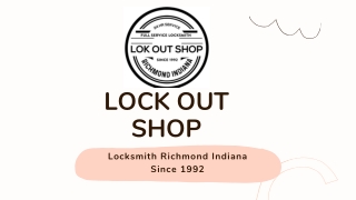 lock out shop