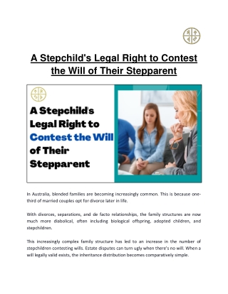 A Stepchild's Legal Right to Contest the Will of Their Stepparent