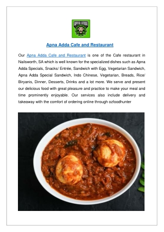 Upto 10% off order now - Apna Adda Cafe and Restaurant