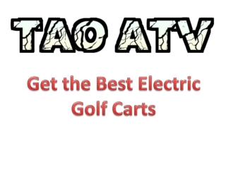 Get the Best Electric Golf Carts