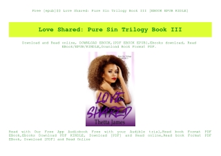 Free [epub]$$ Love Shared Pure Sin Trilogy Book III [EBOOK EPUB KIDLE]