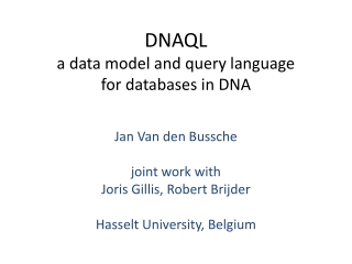 DNAQL a data model and query language for databases in DNA