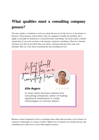 What qualities must a consulting company possess?