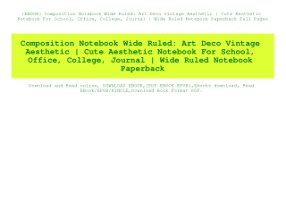 {EBOOK} Composition Notebook Wide Ruled Art Deco Vintage Aesthetic  Cute Aesthetic Notebook For School  Office  College