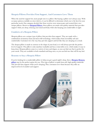 Sleepsia Pillows Provides Firm Support, And Customers Love Them