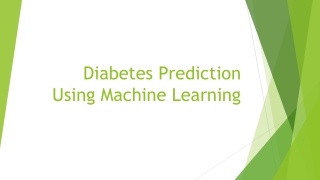 Diabetes Prediction Using Machine Learning