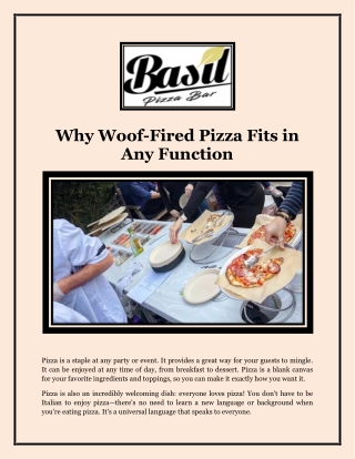 Why Woof-Fired Pizza Fits in Any Function