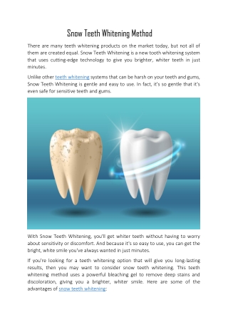 Snow Teeth Whitening Method