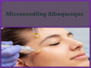 Microneedling Albuquerque