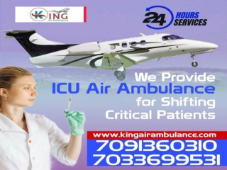 Full Medical Facility Air Ambulance Services in Patna by King