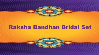 Raksha Bandhan Bridal Set