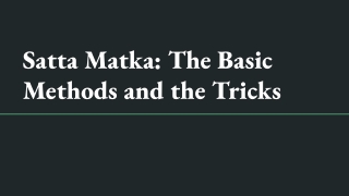 Satta Matka_ The Basic Methods and the Tricks