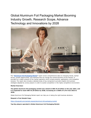 Global Aluminum Foil Packaging Market Booming Industry Growth, Research Scope.