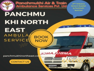 24*7 Ambulance Service in Guwahati by Panchmukhi North East