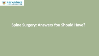 Spine Surgery Answers You Should Have