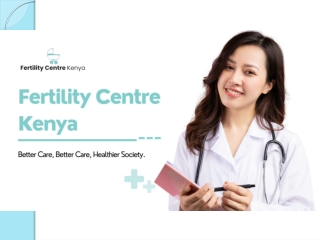 IVF treatment cost in Kenya - Fertility Centre Kenya