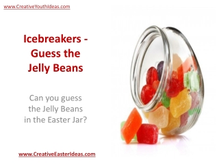 Icebreakers - Guess the Jelly Beans