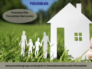 Puravankara Plots Thirumazhisai Excellent Living Standard