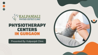 One of The Best Physiotherapy Centers in Gurgaon