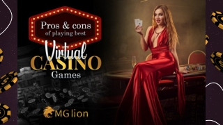 Pros & Cons of playing best virtual casino games