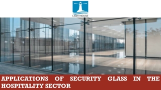 Applications of Security Glass in the Hospitality Sector