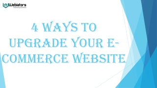 4 ways to upgrade your e-commerce website