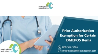 Prior Authorization Exemption for Certain DMEPOS Items