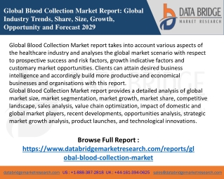 Blood Collection Market Forecast, Trend Analysis To 2028