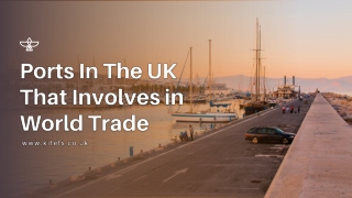Ports In The UK That Involves in World Trade (1)